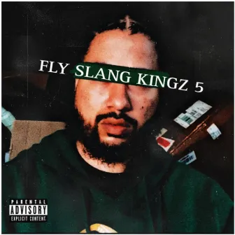 FLY SLANG KINGZ 5 by Payso Jackson