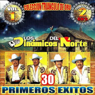 30 Primeros Exitos by Los Dinamicos Del Norte