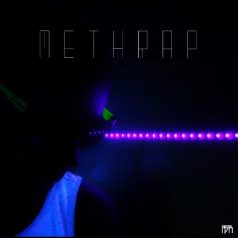 Methrap by Meth