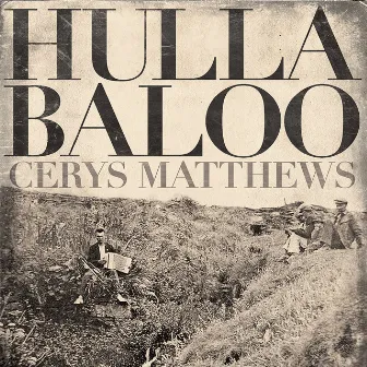 Hullabaloo by Cerys Matthews