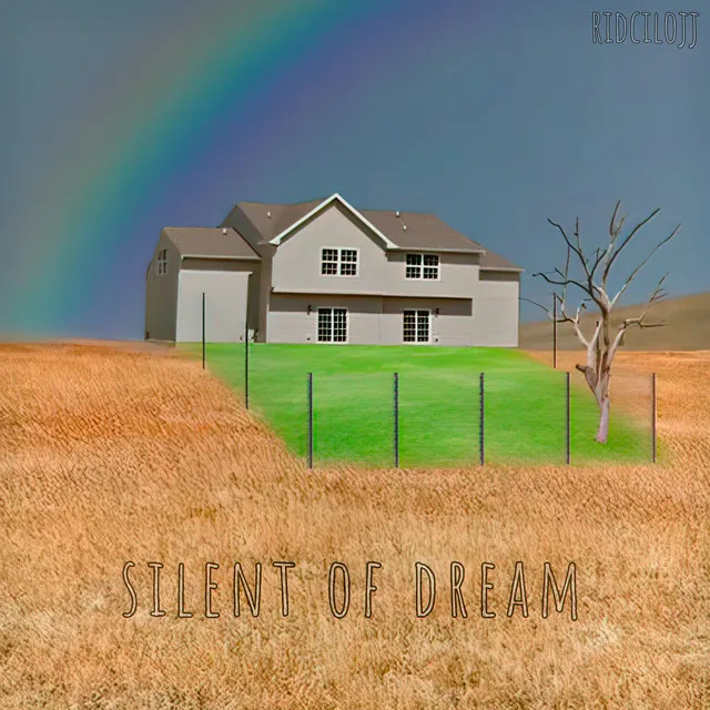 Silent Of Dream