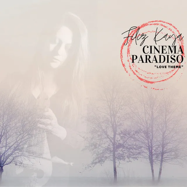 Cinema Paradiso "Love Theme"