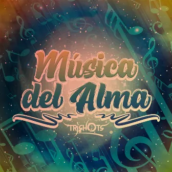 Música del Alma by Cris Shiray