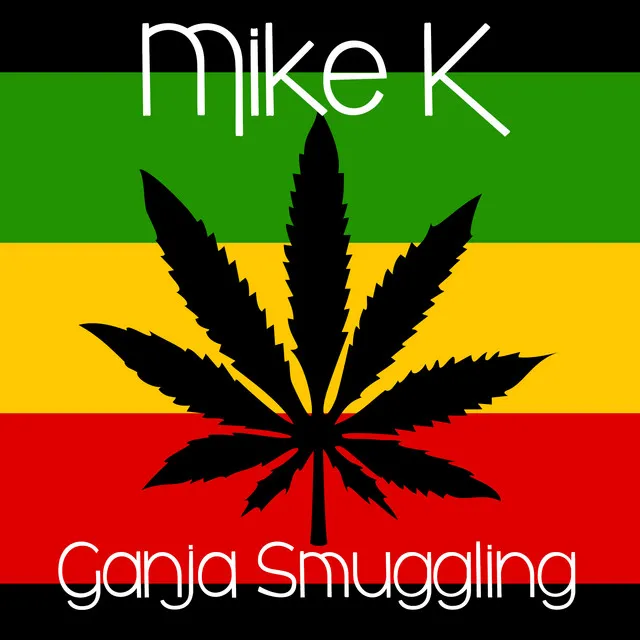 Ganja Smuggling