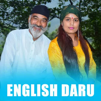 English Daru by Kajal Shah