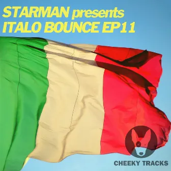 Italo Bounce EP11 by Italo Bounce