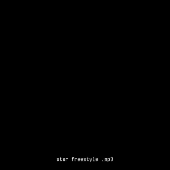 star freestyle by Whoa Zayy