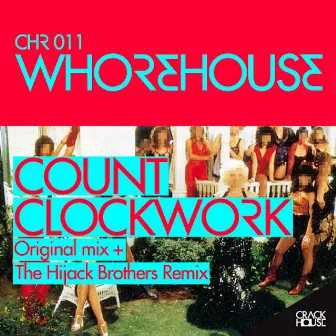 Whorehouse by Count Clockwork