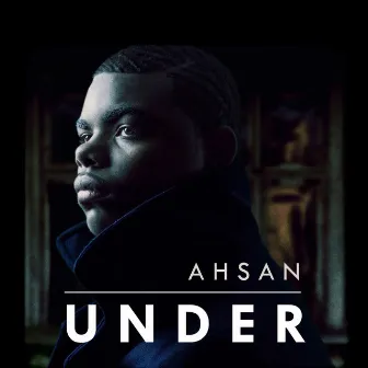 Under by Ahsan