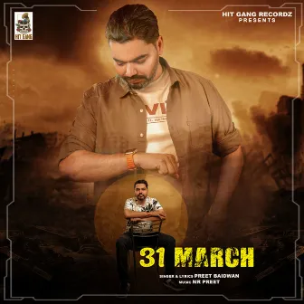 31 March by Preet Baidwan