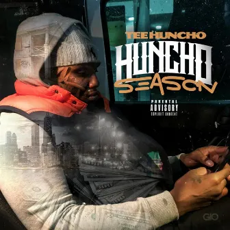 Huncho Season by Tee Huncho