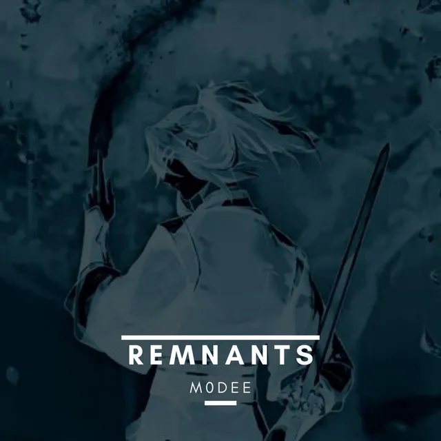 REMNANTS