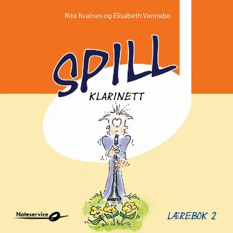 Spill Klarinett 2 lydeksempler - Lærebok av Rita Kvalnes og Elisabeth Vannebo by Voksne herrers orkester