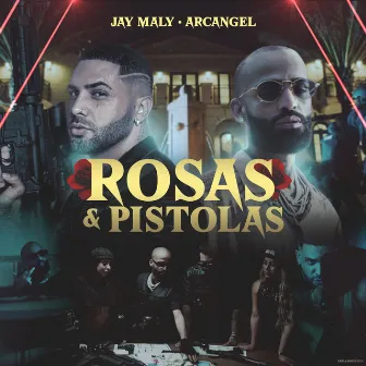 Rosas y Pistolas by Jay Maly