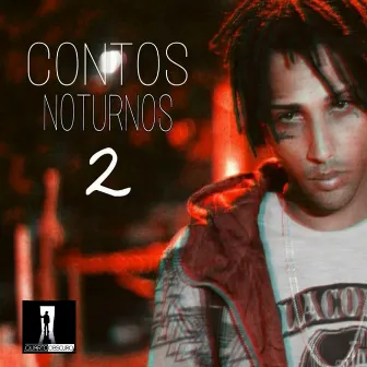 Contos Noturnos 2 by Munizz