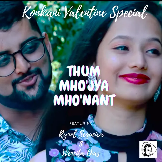 Thum Mho'jya Mho'nant (Konkani Love Song)