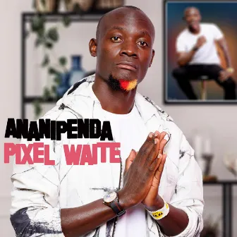 Ananipenda by Pixel Waite