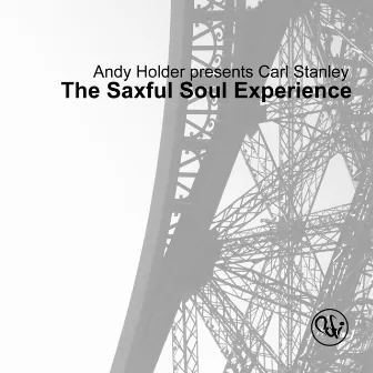 The Saxful Soul Experience by Andy Holder