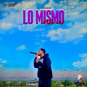 Lo Mismo (Session #1) by La Nocion