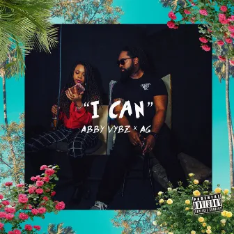 I Can by AG