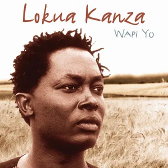 Wapi Yo by Lokua Kanza