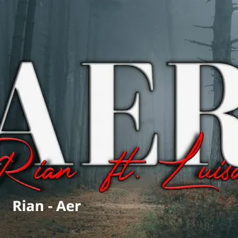 Aer by Rian