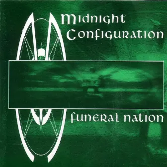 Funeral Nation by Midnight Configuration