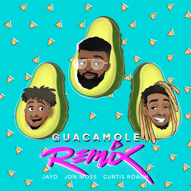 Guacamole (Remix)