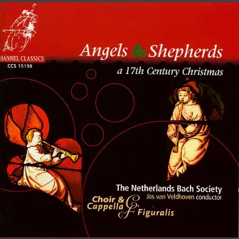 Angels & Shepherds: A 17th Century Christmas by Jos van Veldhoven