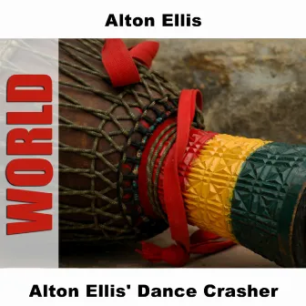 Alton Ellis' Dance Crasher by Unknown Artist