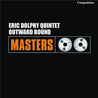 Outward Bound by Eric Dolphy Quintet