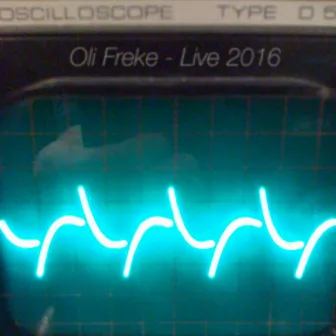 Oli Freke - Live 2016 by Oli Freke