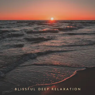 Blissful Deep Relaxation: Mindful Mantra Music, Mind Body and Soul Healing Meditation Sounds by Namaste Calmness Yoga Guru