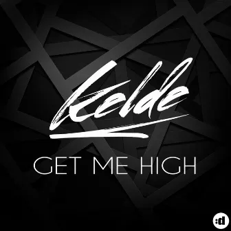 Get Me High by Kelde