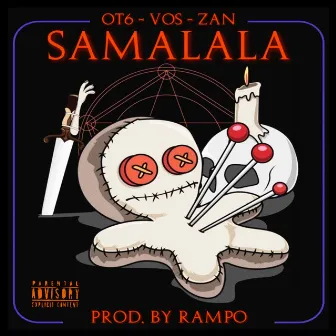 SAMALALA by On the Block