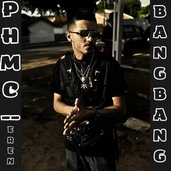 Bang Bang by PH Mc