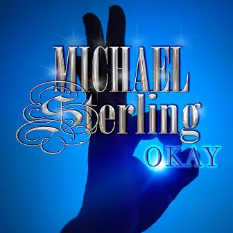 Okay by Michael Sterling