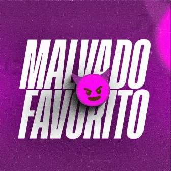 Malvado Favorito by Marlon Dieckman