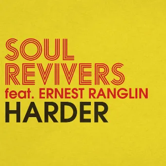 Harder by Soul Revivers