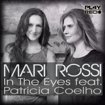 In the Eyes by DJ Mari Rossi