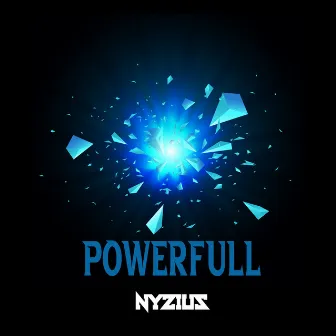 Powerfull by Nyzius