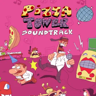 Pizza Tower Soundtrack by Post Elvis