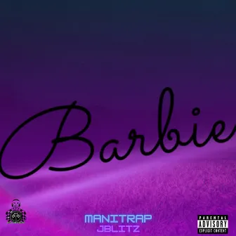 Barbie by ManiTrap