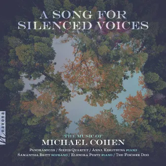 Michael Cohen: A Song for Silenced Voices by Michael Cohen