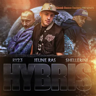 Hybris (feat. Shellerini, Ry23) by Jeune Ras