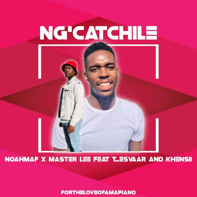 Ng'Catchile