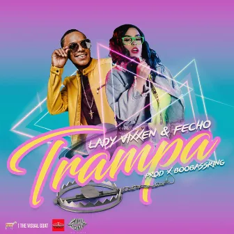 Trampa by Lady Vixxen