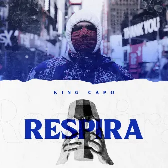 Respira by King Capo