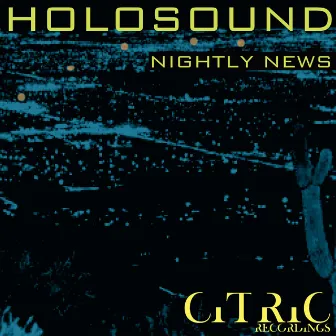 Nightly News by Holosound