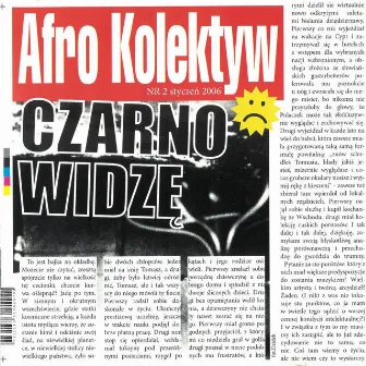 Czarno widzę by Afro Kolektyw